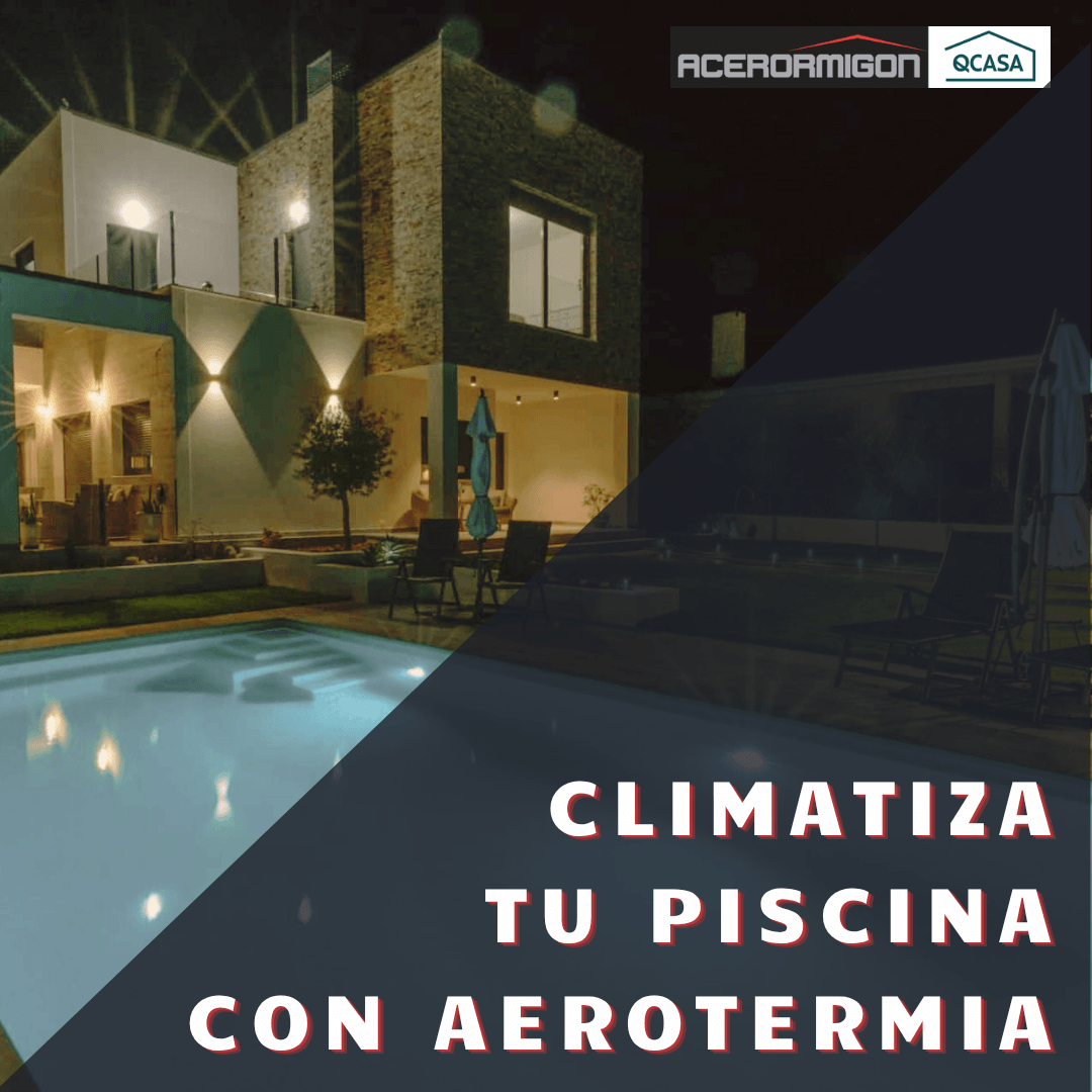 CLIMATIZA TU PISCINA CON AEROTERMIA